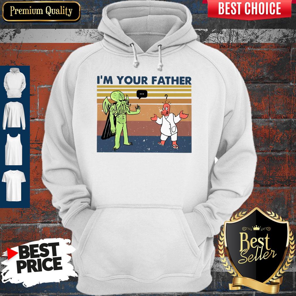 Premium I’m Your Father Vintage Shirt