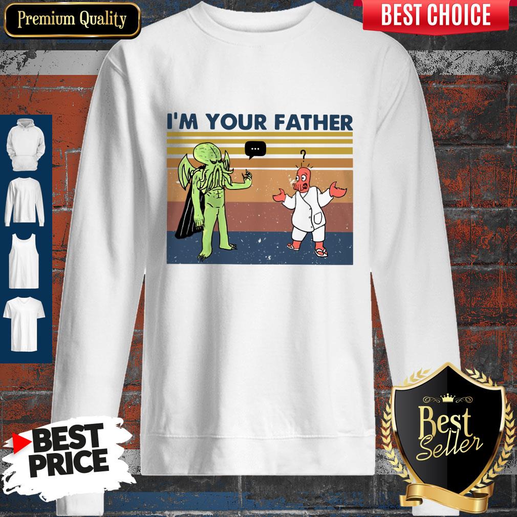 Premium I’m Your Father Vintage Shirt