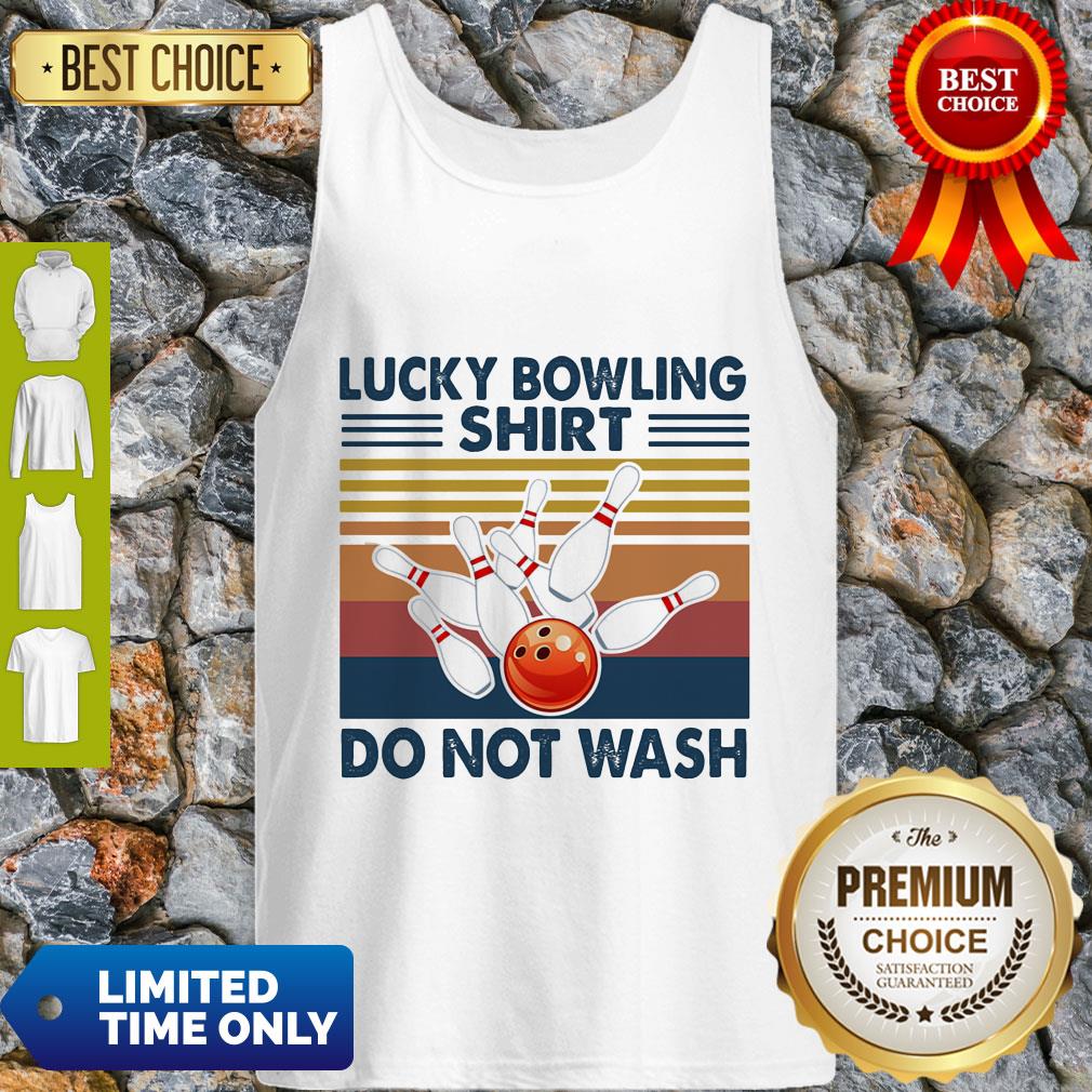 Premium Lucky Bowling Shirt Do Not Wash Vintage Shirt