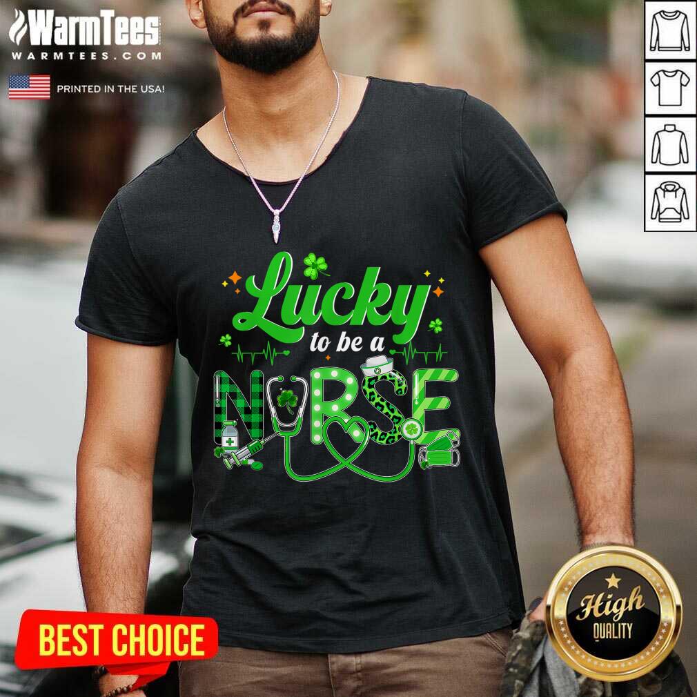 Premium Lucky To Be A Nurse St Patricks Day Shirt