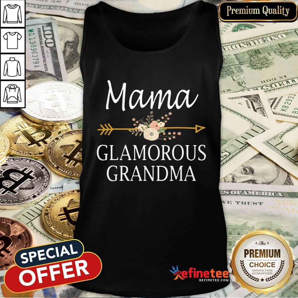 Premium Mama Glamorous Grandma Cute Mother’s Day Gifts Shirt