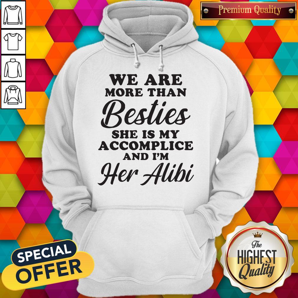 Premium More Than Besties Shirt