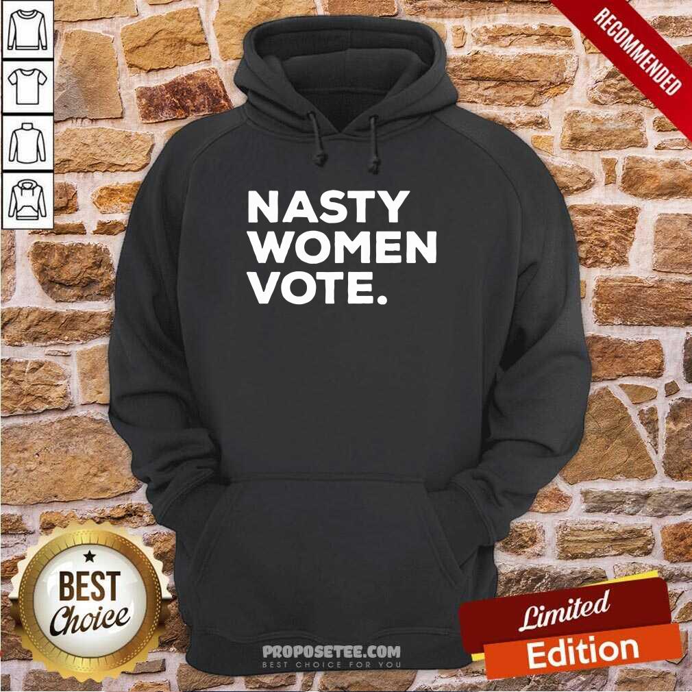Premium Nasty Women Vote Kamala Harris President Biden Shirt