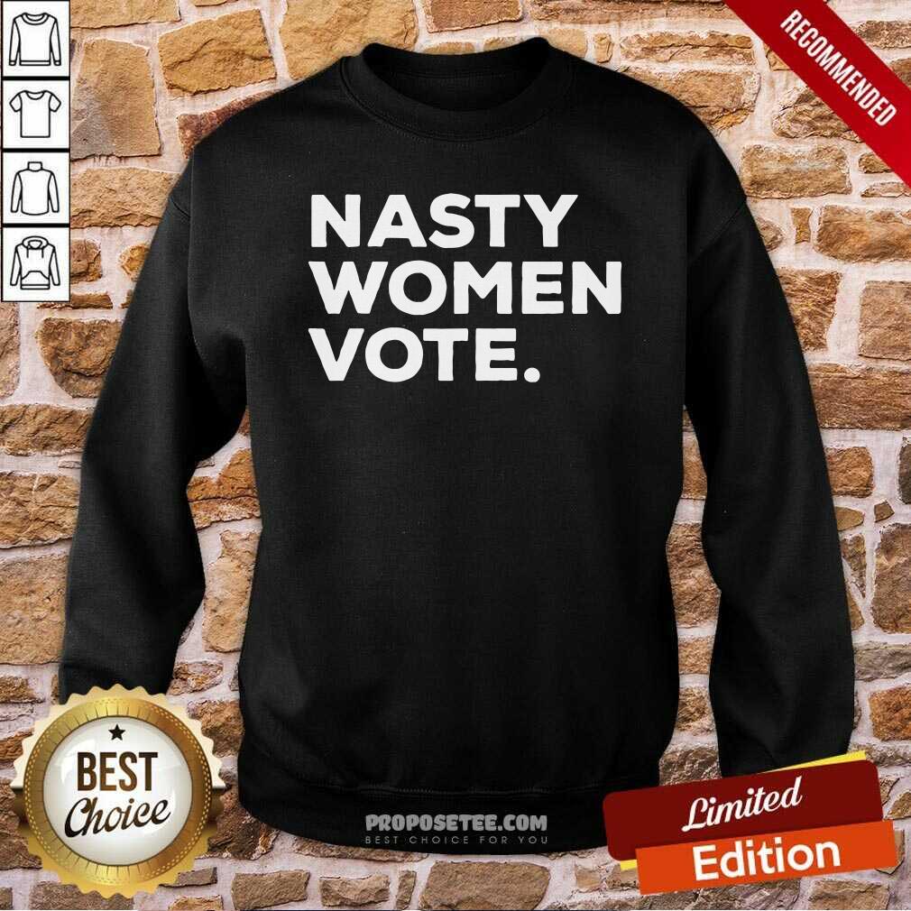 Premium Nasty Women Vote Kamala Harris President Biden Shirt