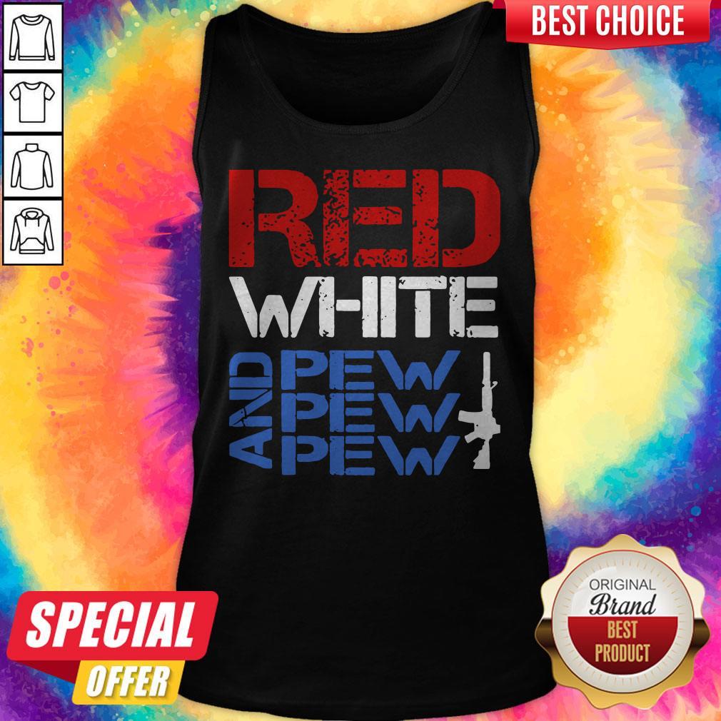 Premium Red White And Pew Pew Pew Shirt