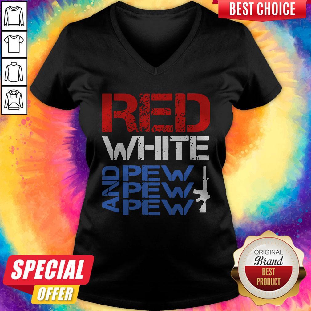 Premium Red White And Pew Pew Pew Shirt