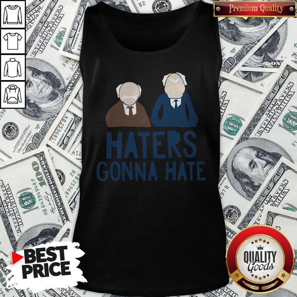 Premium The Muppets Haters Gonna Hate Shirt