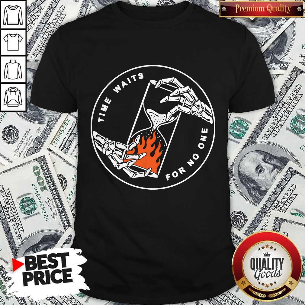 Premium Time Waits For No One Shirt