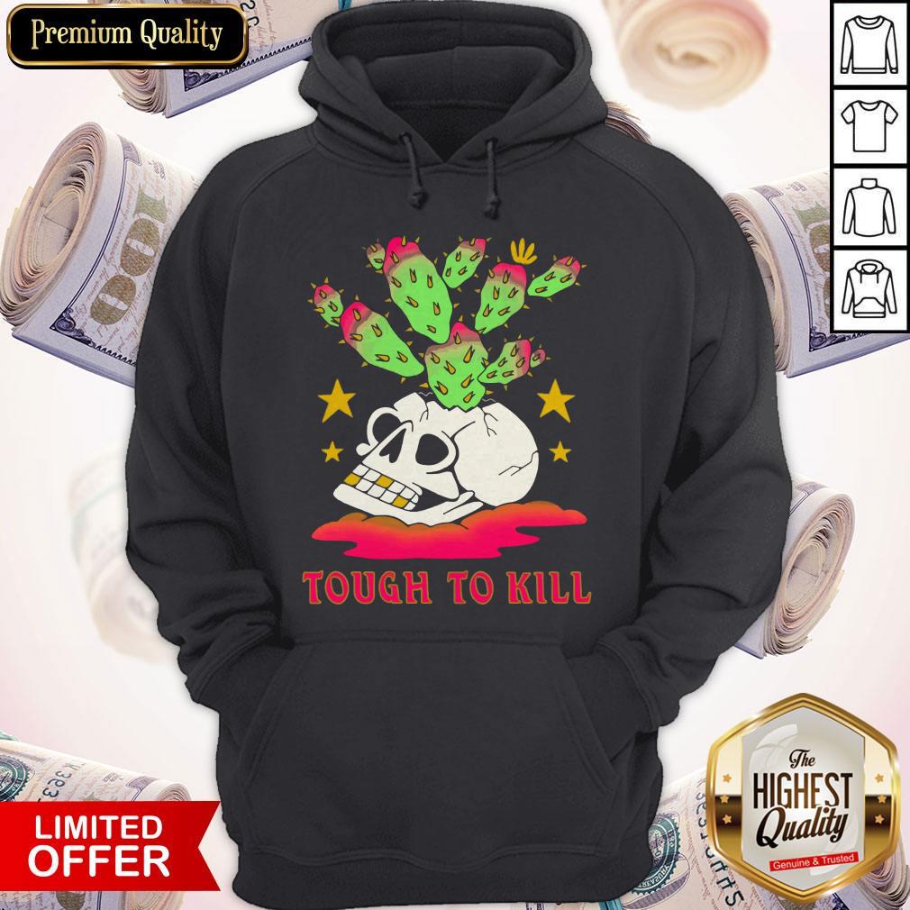 Premium Tough To Kill Shirt