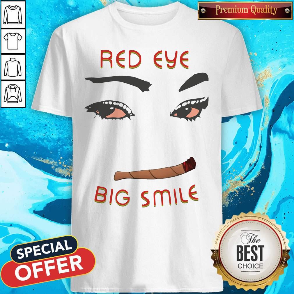 Premium Weed Red Eye Big Smile Babies Shirt