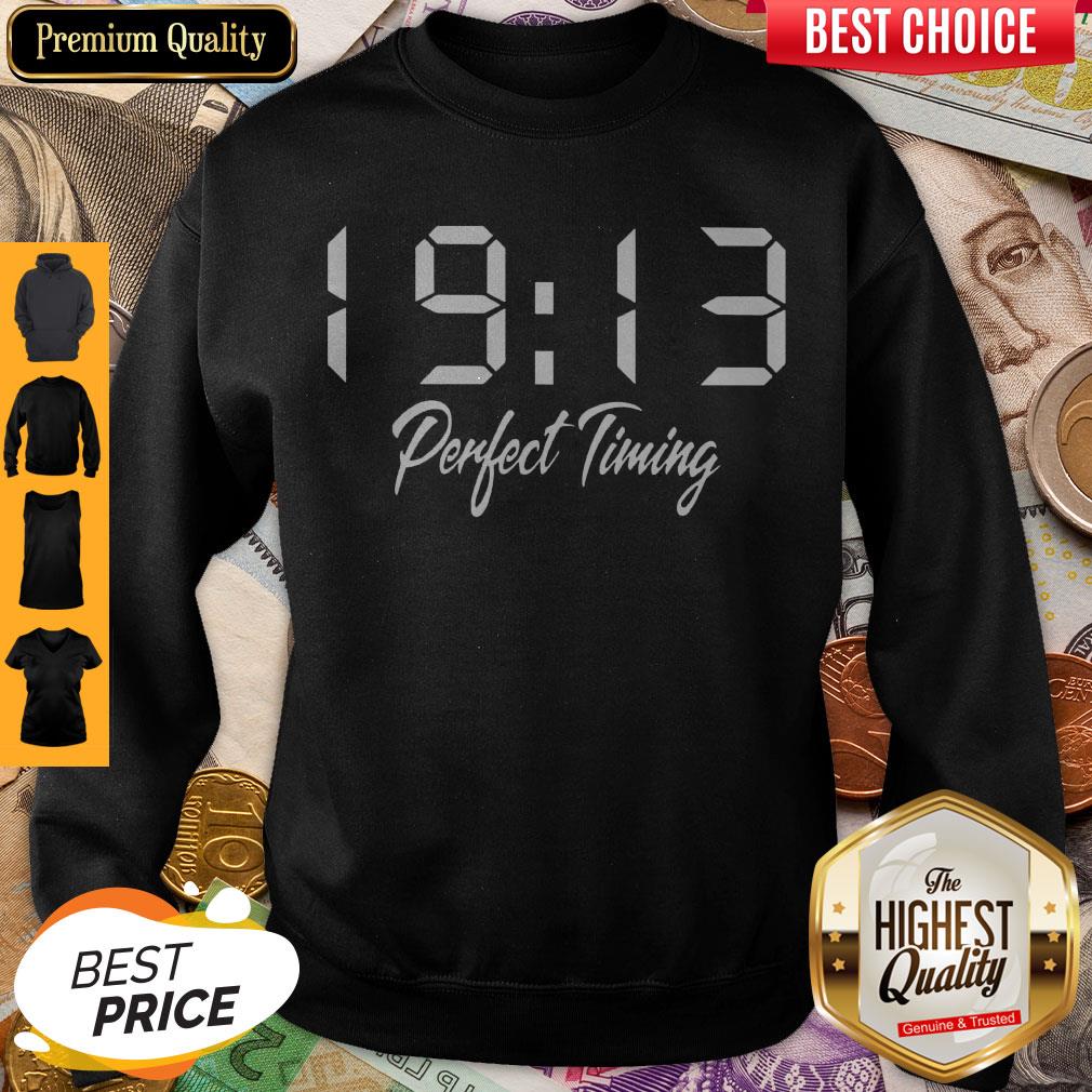 Pretty 19’13 Perfect Timing Shirt