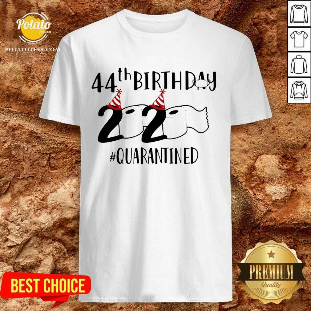Pretty 44th Birthday 2020 Quarantined Coronavirus Shirt