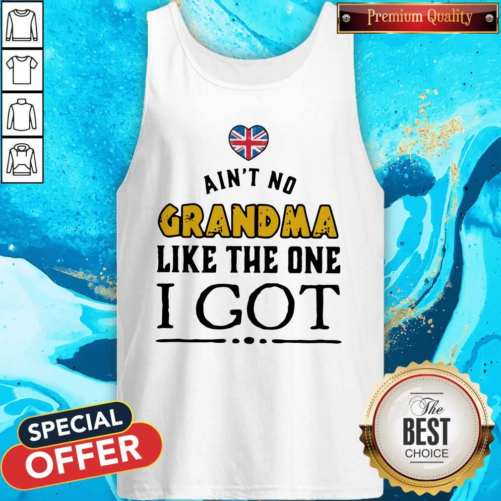 Pretty Aint No Grandma Like The One I Got Shirt