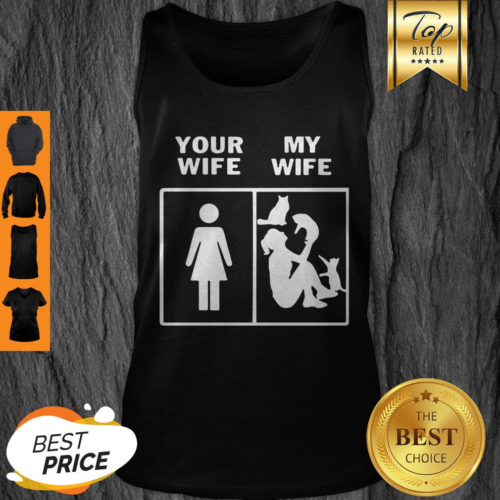 Pretty Cats Lady Your Wife My Wife Shirt