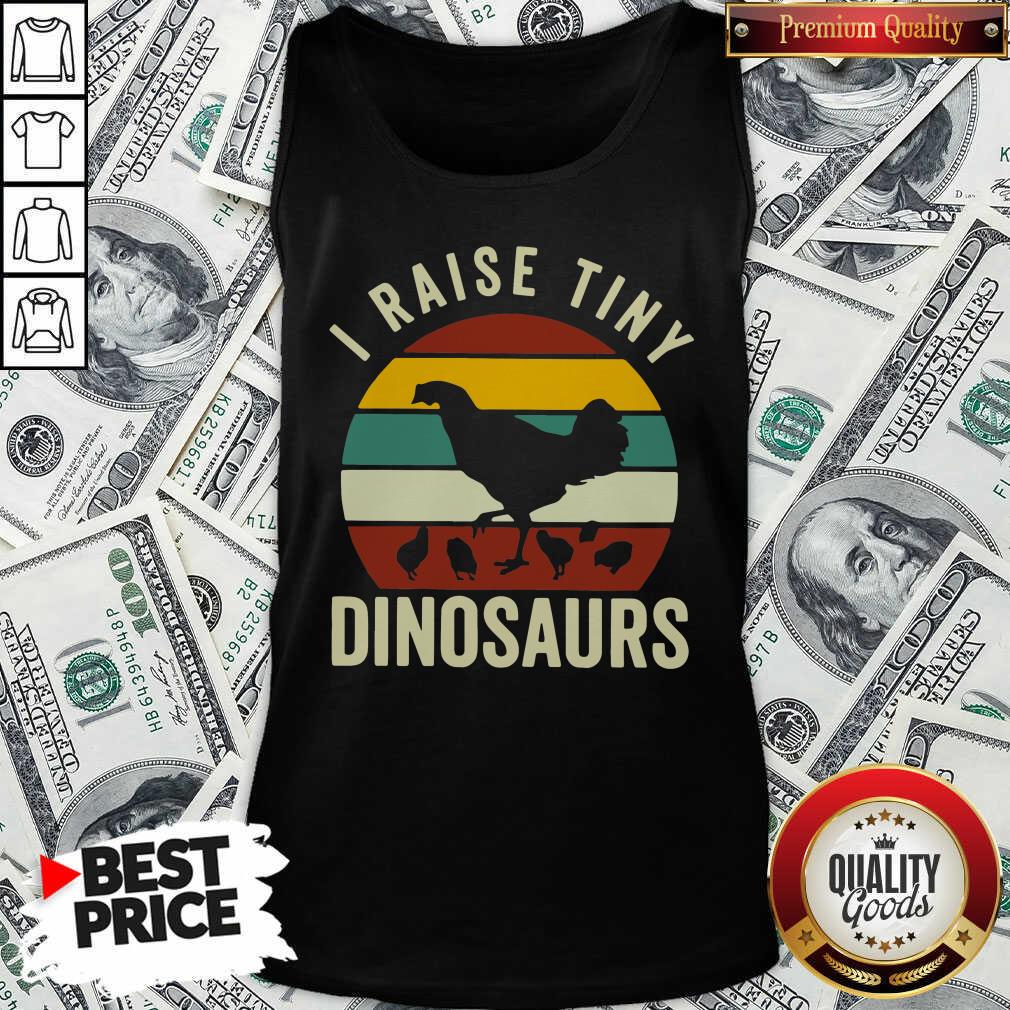 Pretty Chickens I Raise Tiny Dinosaurs Vintage Retro Shirt