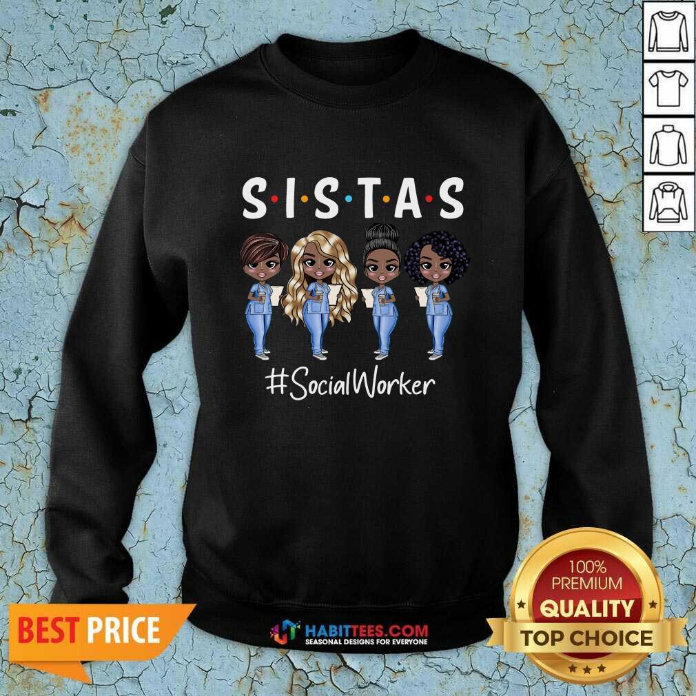 Pretty Four Sistas Social Worker Shirt