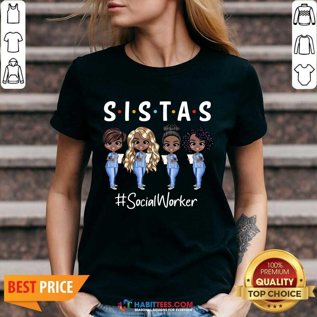 Pretty Four Sistas Social Worker Shirt