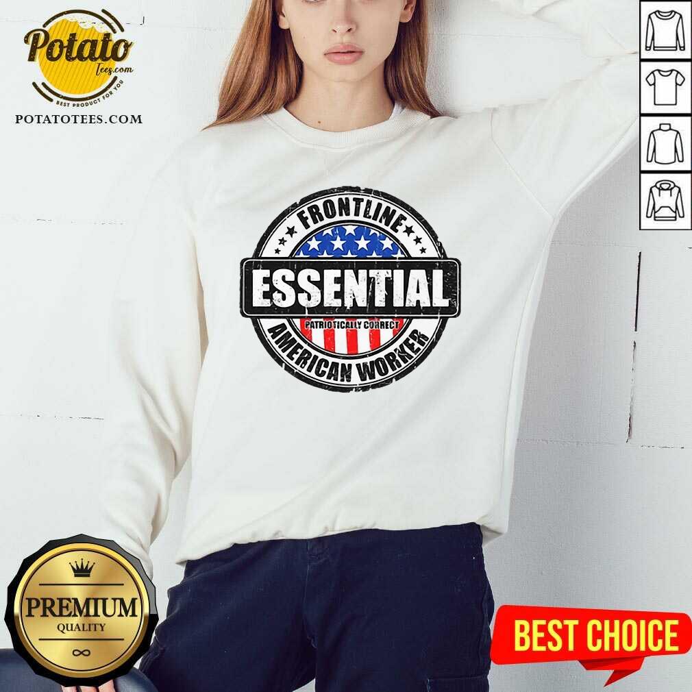 Pretty Frontline Essential American Worker American Flag Shirt