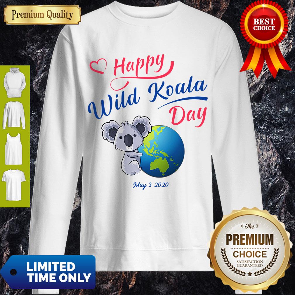 Pretty Happy Wild Koala Day May 3 2020 Shirt