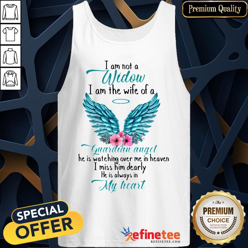 Pretty I Am Not A Widow I Am The Wife Of A Guardian Angel Wing Floral Shirt