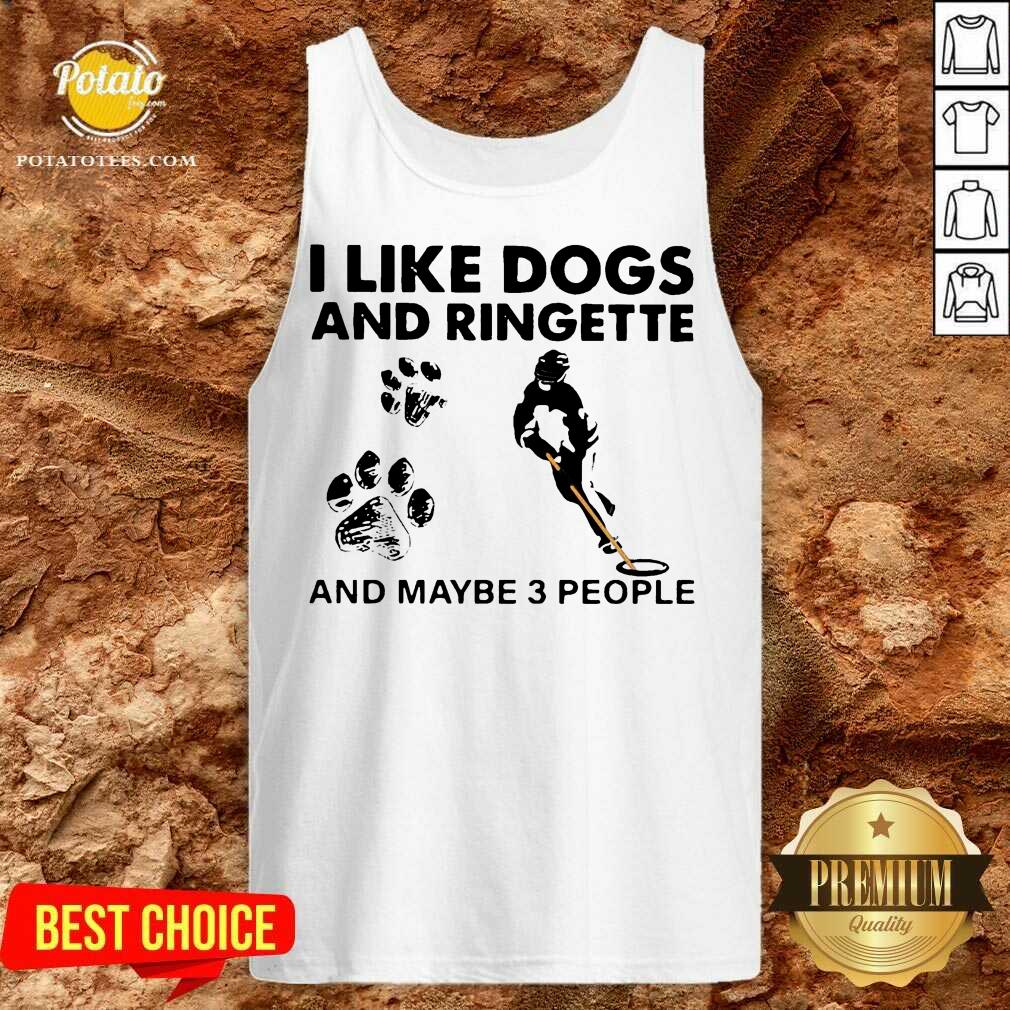 Pretty I Like Dogs And Ringette And Maybe 3 People Shirt