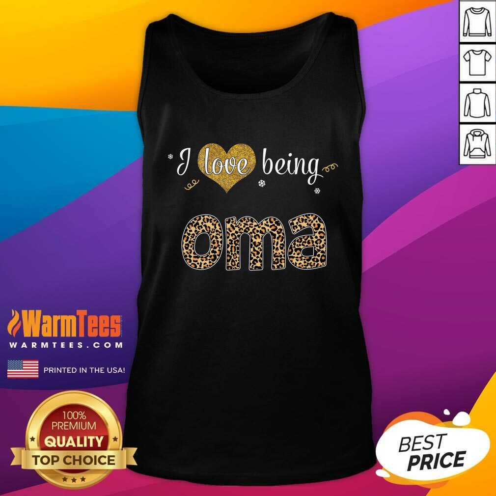 Pretty I Love Being Oma Shirt