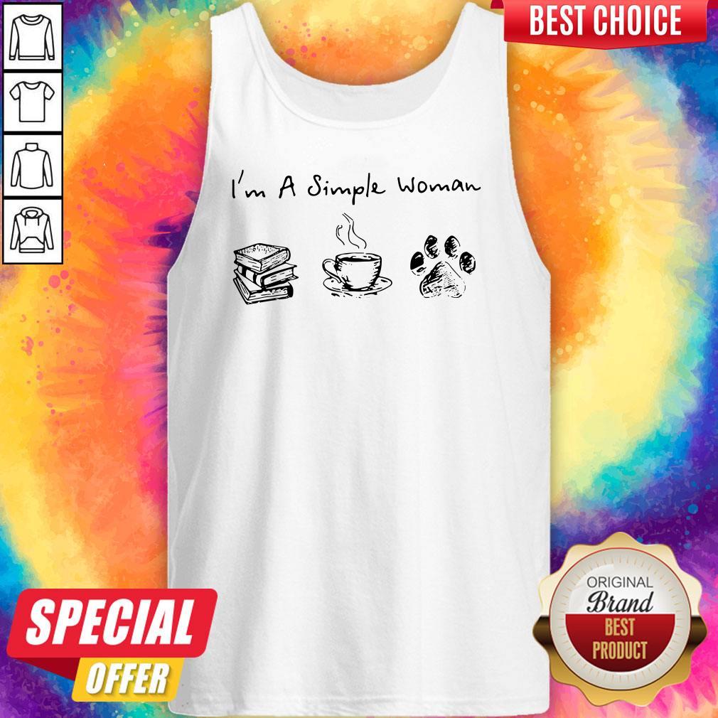 Pretty I'M A Simple Woman Books Coffee Dog Paw Shirt