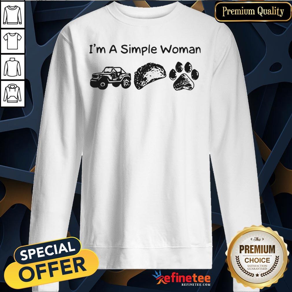Pretty I’m A Simple Woman I Like Heep Tacos And Dog Paw Shirt