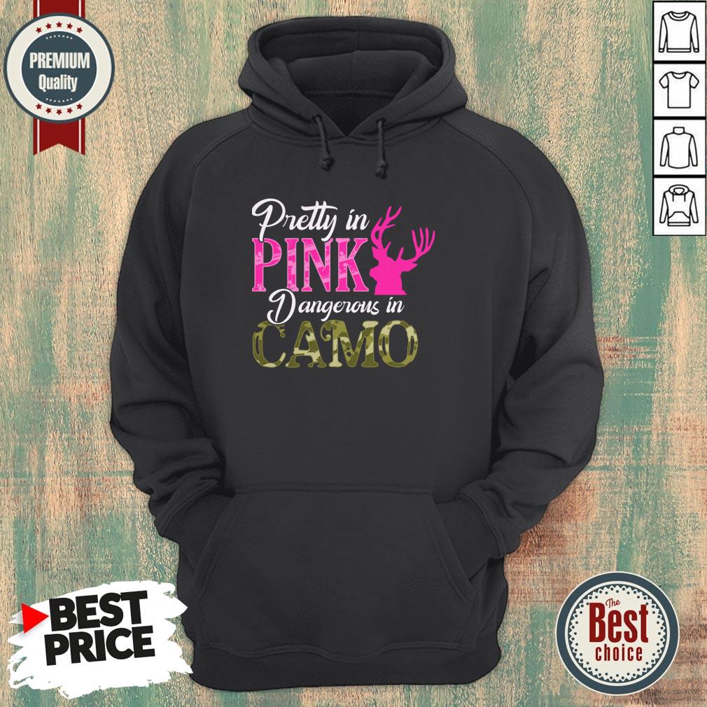 Pretty In Pink Dangerous In Camo Shirt