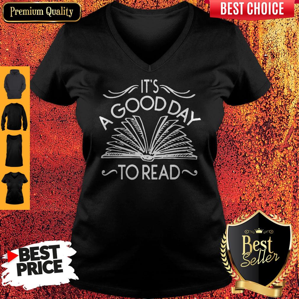 Pretty Its A Good Day To Read Shirt