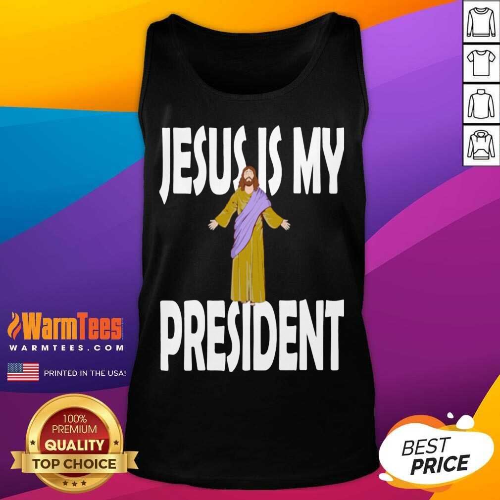 Pretty Jesus Is My President Shirt