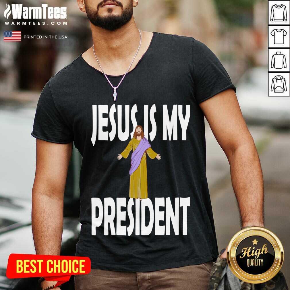 Pretty Jesus Is My President Shirt