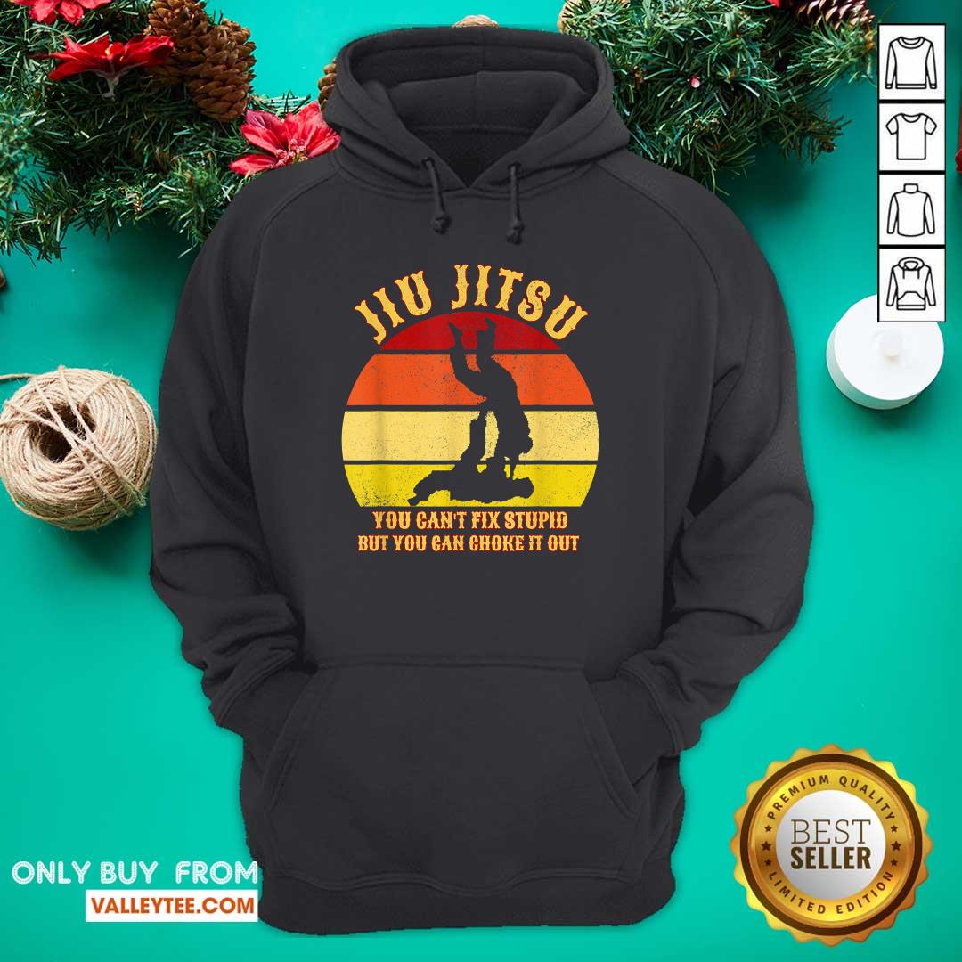 Pretty Jiu Jitsu You Cant Fix Stupid But You Can Choke It Out Vintage Shirt