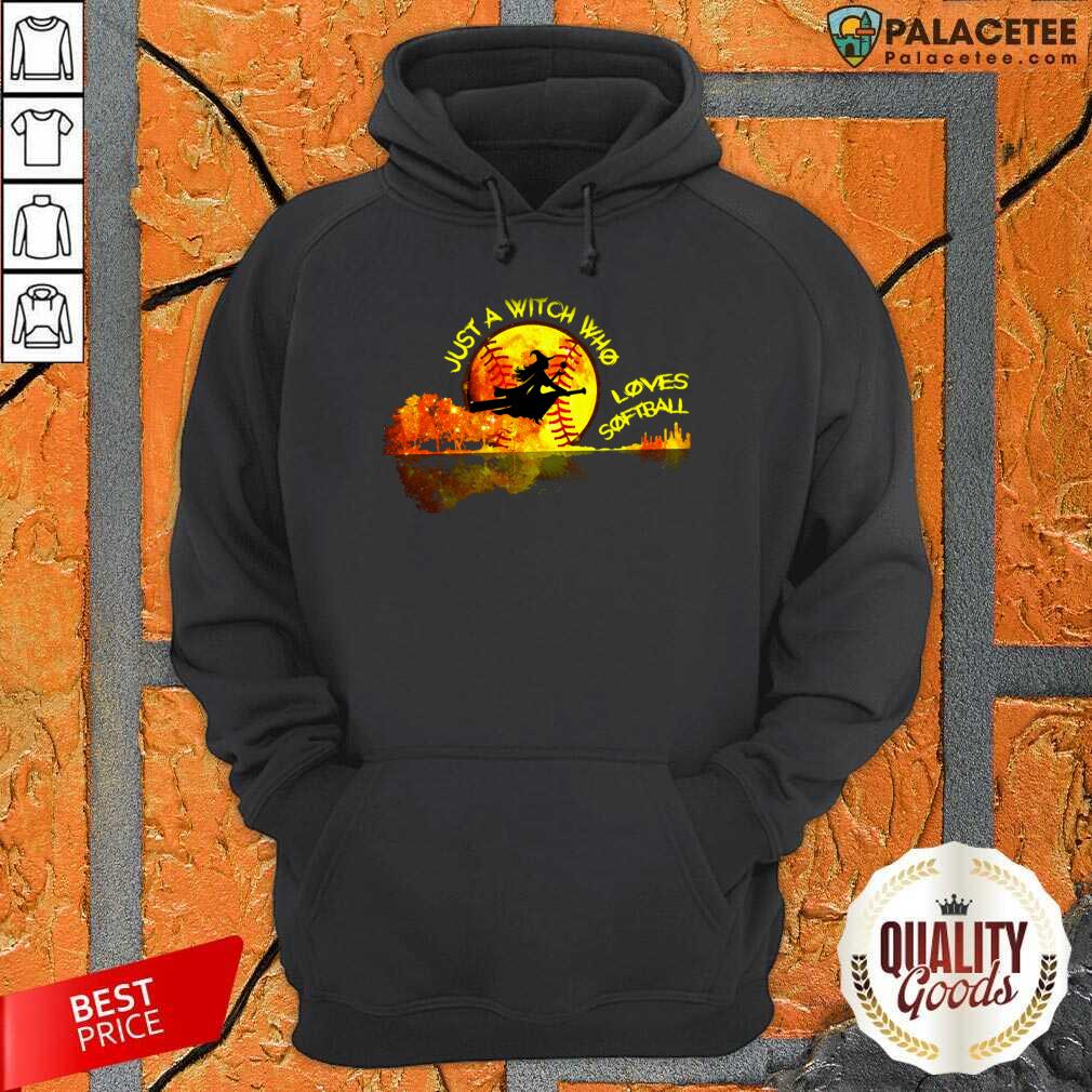 Pretty Just A Witch Who Loves Softball Shirt
