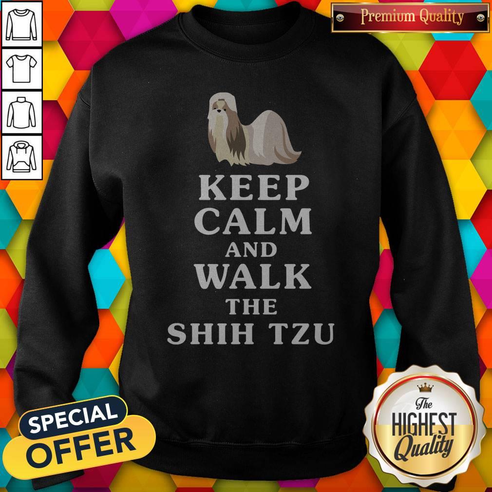 Pretty Keep Calm And Walk The Shih Tzu Shirt