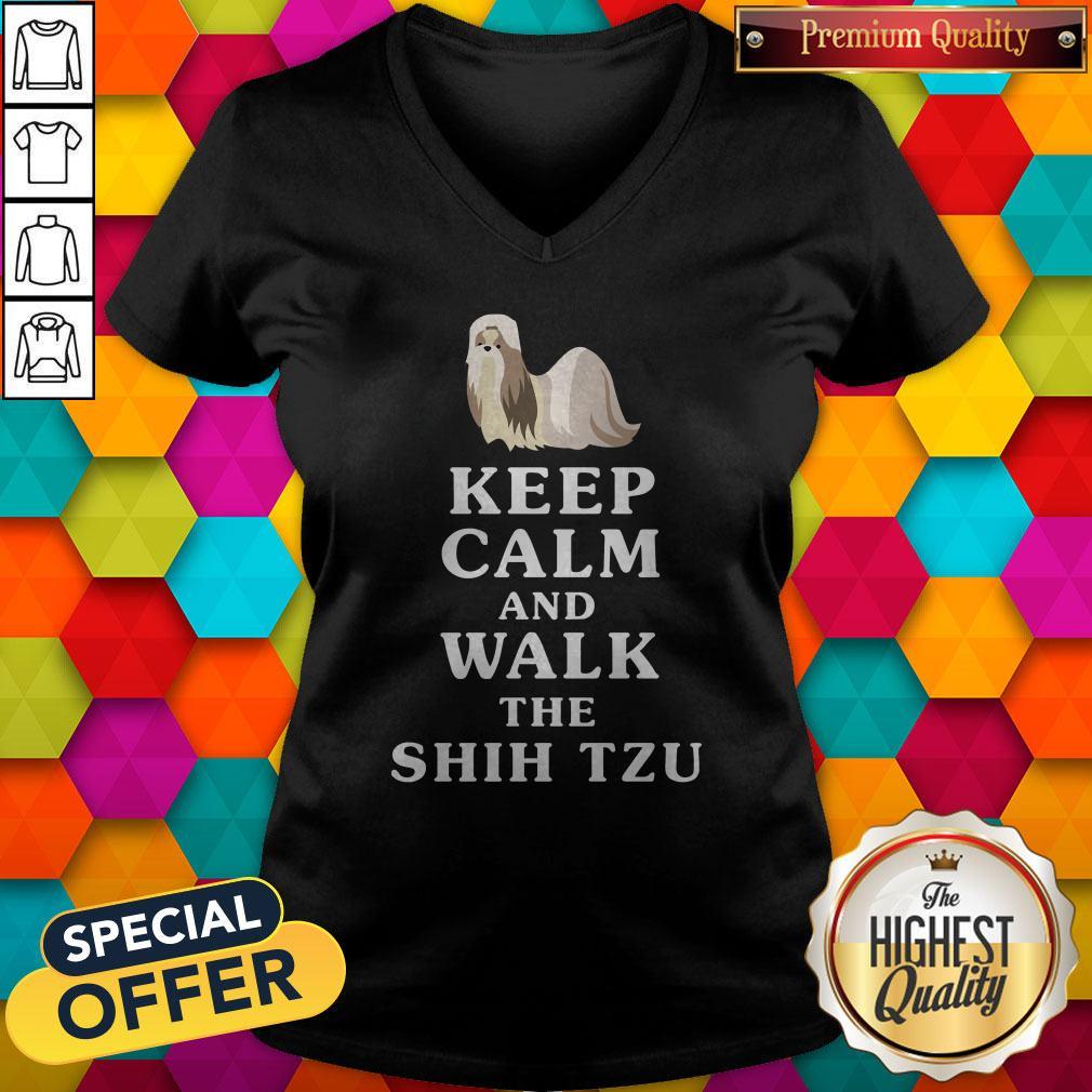 Pretty Keep Calm And Walk The Shih Tzu Shirt