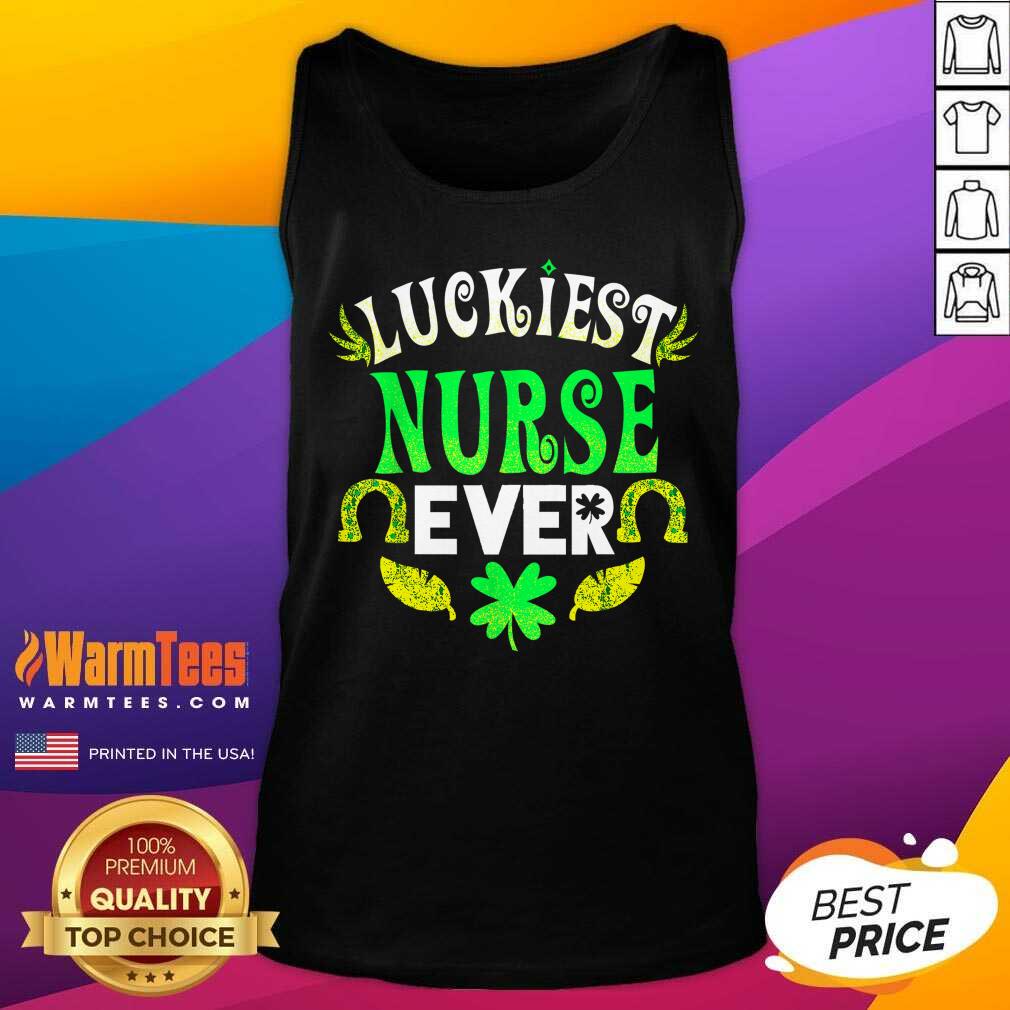 Pretty Luckiest Nurse Ever St Patricks Day Nurse Shirt