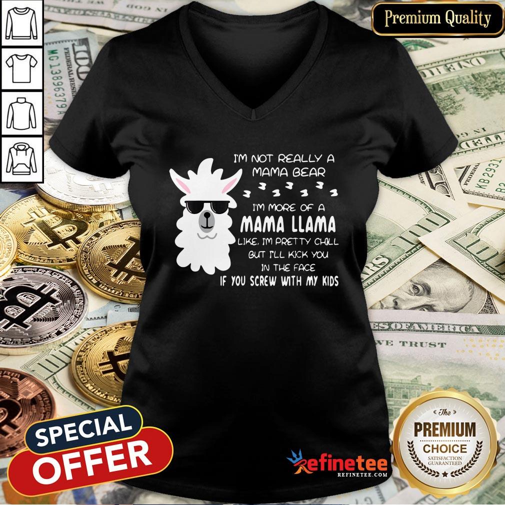 Pretty Mama Llama Pretty Chill But I’ll Kick You In The Face Shirt