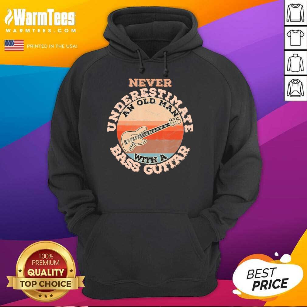 Pretty Never Underestimate An Old Man With A Bass Guitar Vintage Shirt