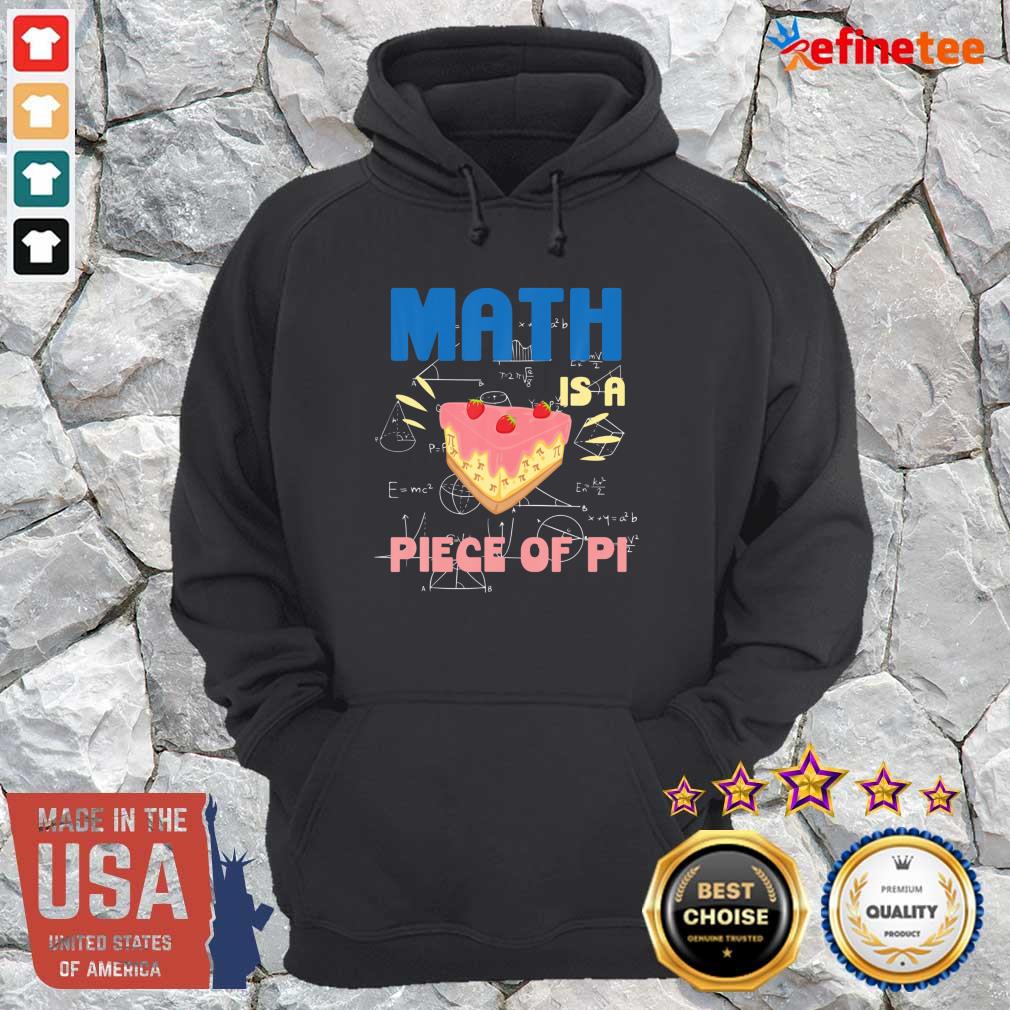 Pretty Pi Day Math Is A Piece of Pie Mathematics Teacher Boys Girls Shirt