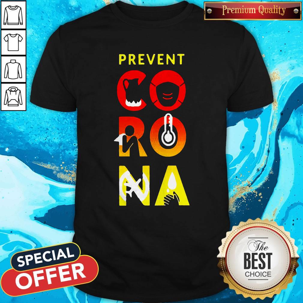 Pretty Prevent Corona Shirt