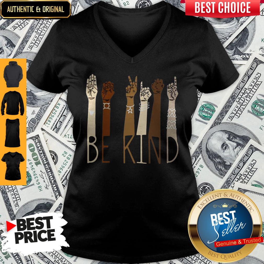 Pretty Sign Language Be Kind Shirt