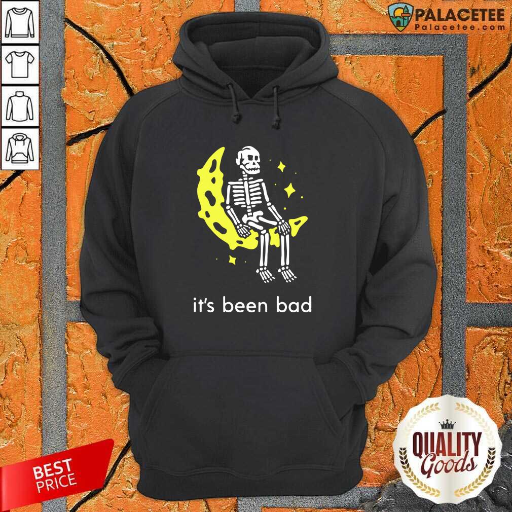 Pretty Skeleton Its Been Bad Shirt