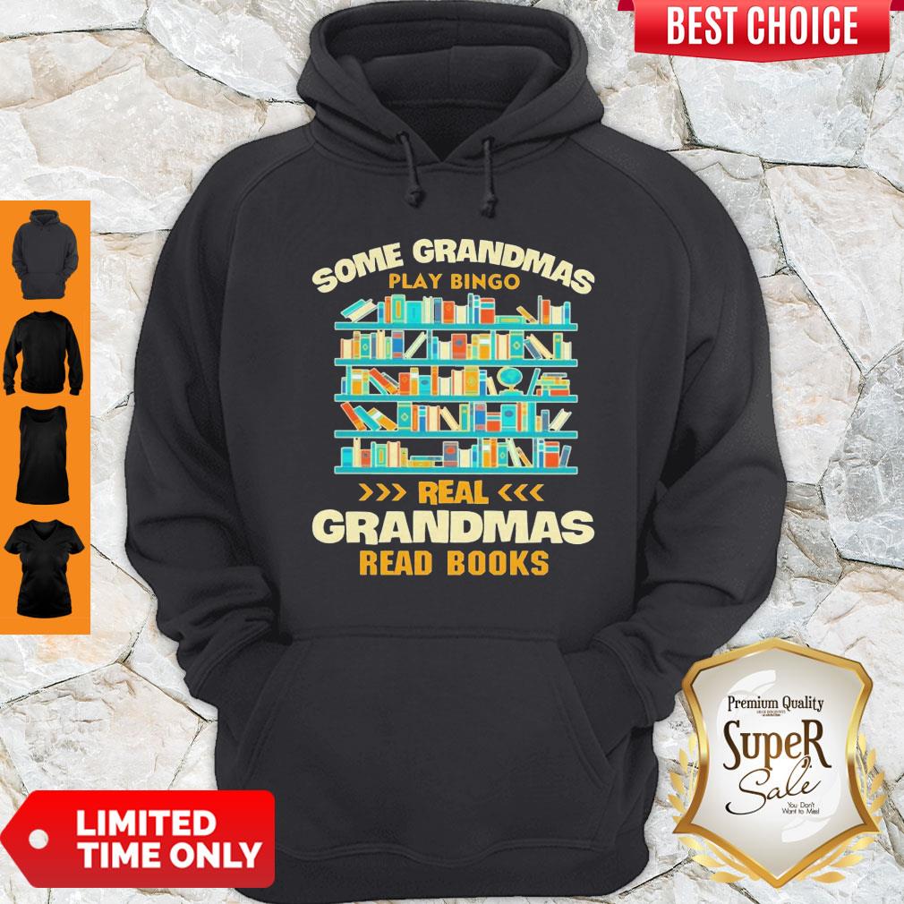 Pretty Some Grandmas Play Bingo Real Grandmas Read Books Shirt