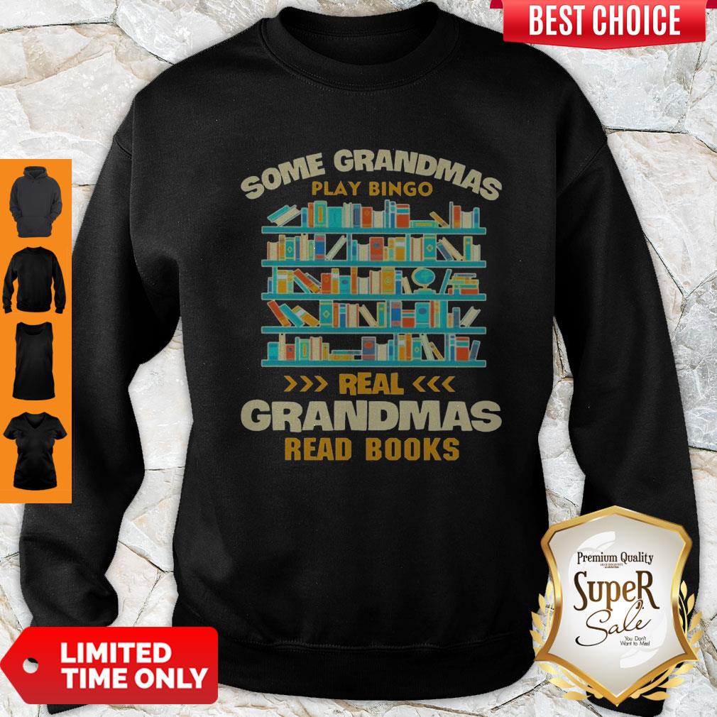 Pretty Some Grandmas Play Bingo Real Grandmas Read Books Shirt