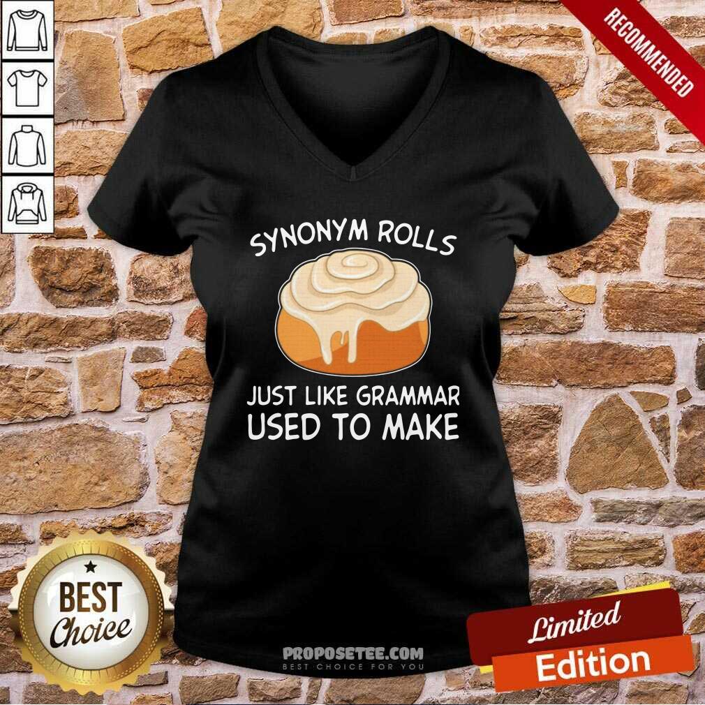 Pretty Synonym Rolls Just Like Grammar Used To Make Shirt