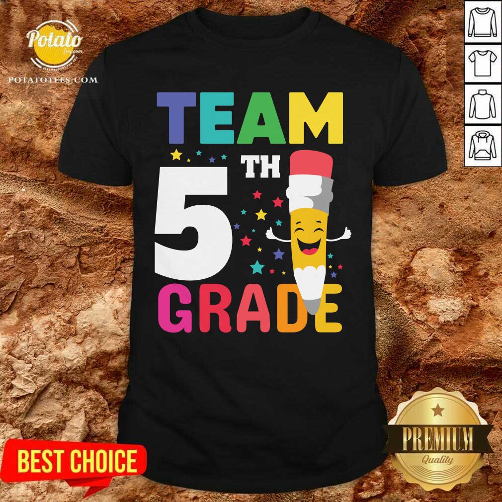 Pretty Team 5th Grade Shirt