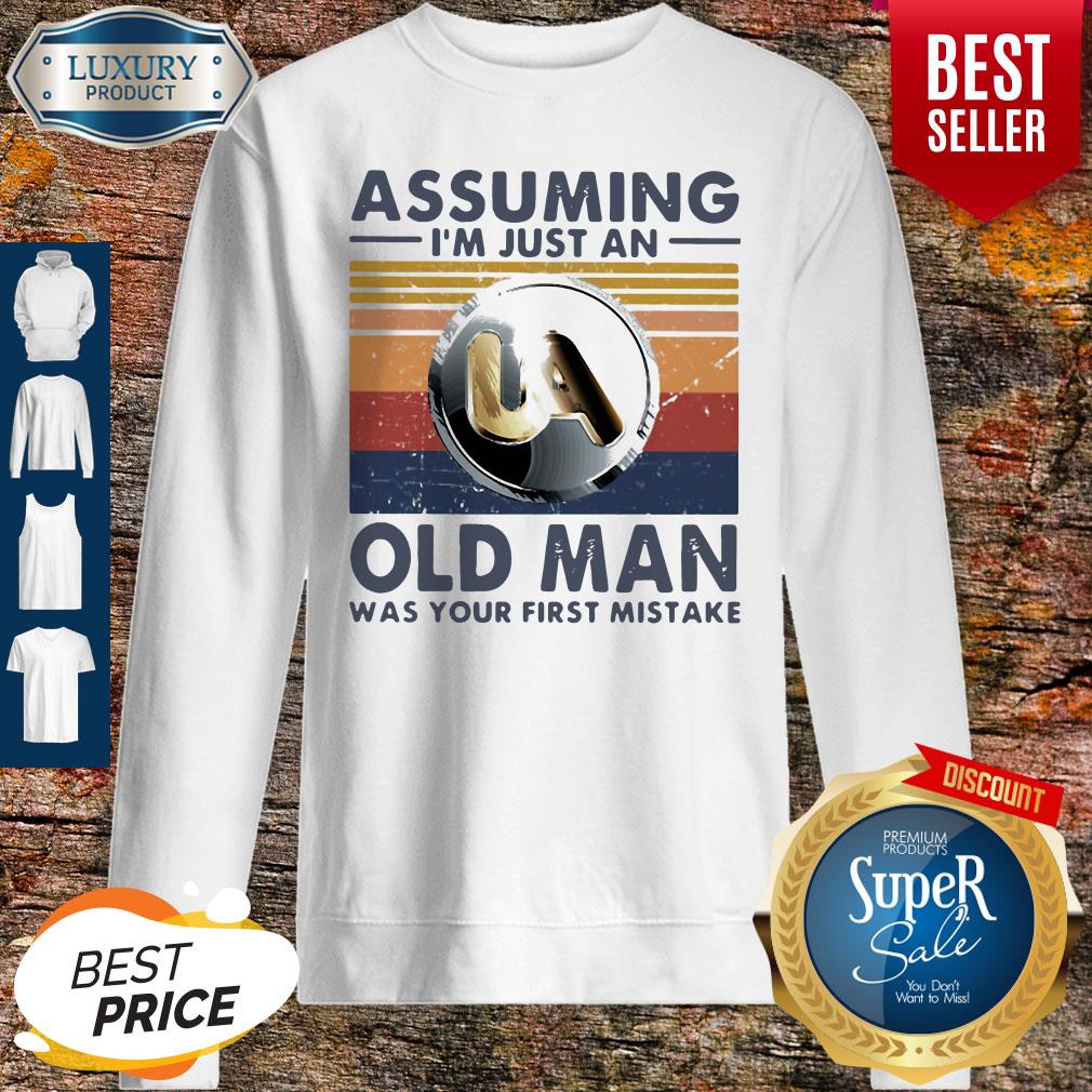 pretty-united-association-assuming-im-just-an-old-man-was-your-first-mistake-vintage-sweatshirt.jpg