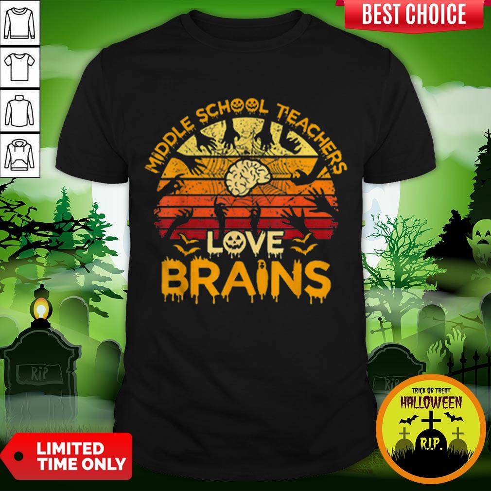 Pretty Vintage Middle School Teachers Love Brains Halloween Shirt