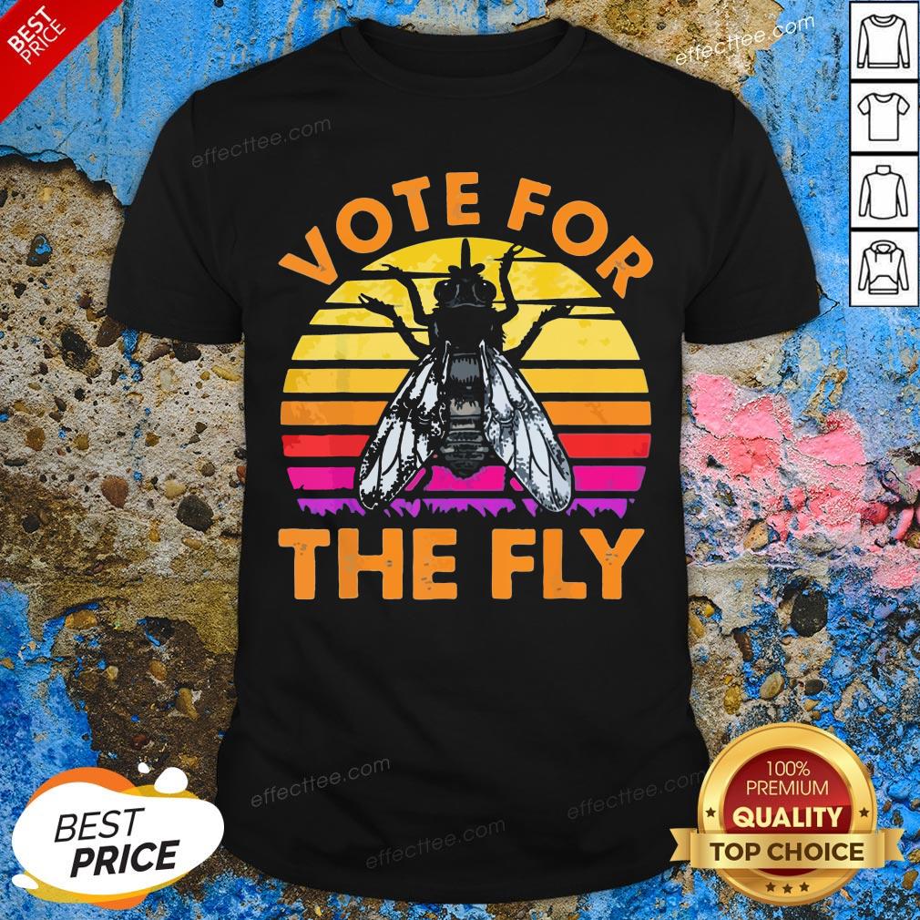 Pretty Vote For The Fly Trump 2020 Vintage Shirt